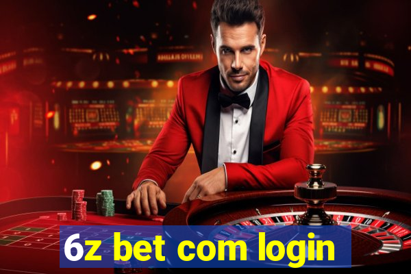 6z bet com login